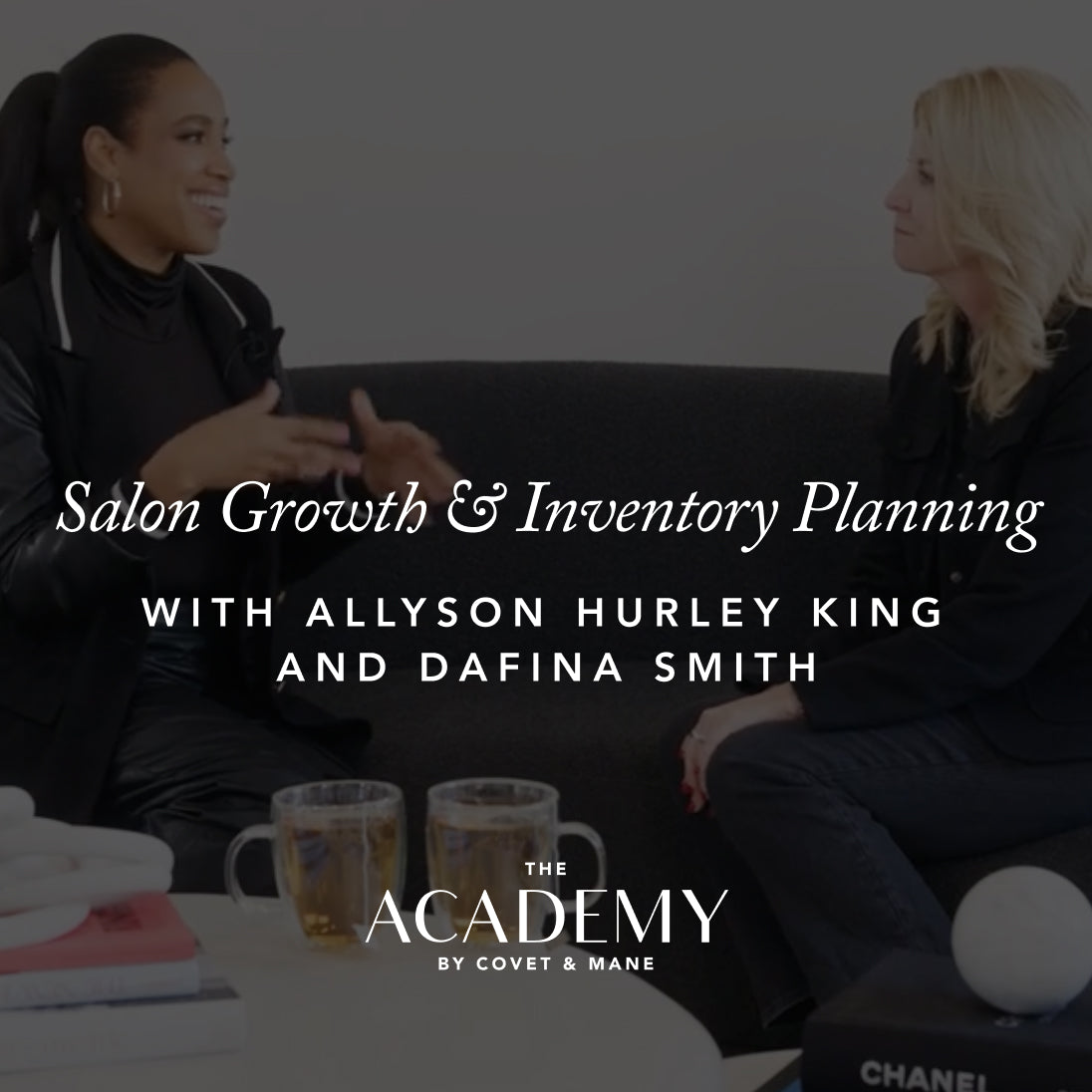 Salon Growth & Smarter Inventory feat. Allyson Hurley King and Dafina Smith